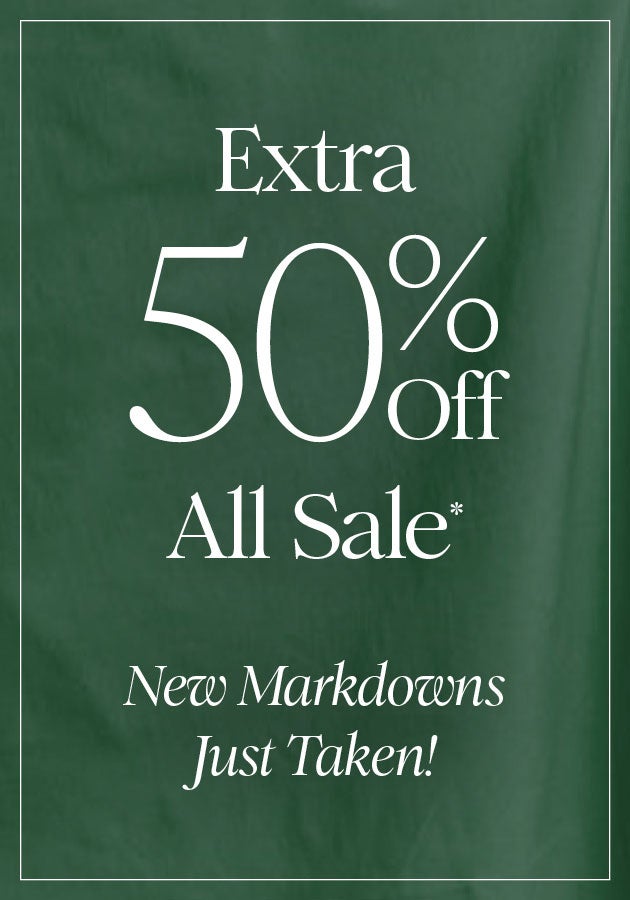 EXTRA 50% OFF ALL SALE*